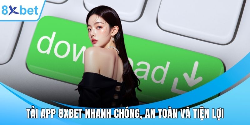 Tải app 8XBET